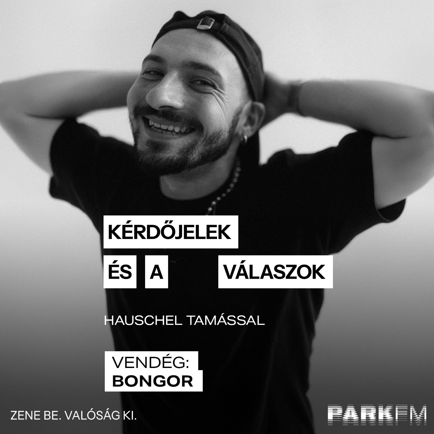Bongor Apuka lesz! | Park FM - Kérdőjelek és a válaszok episode artwork