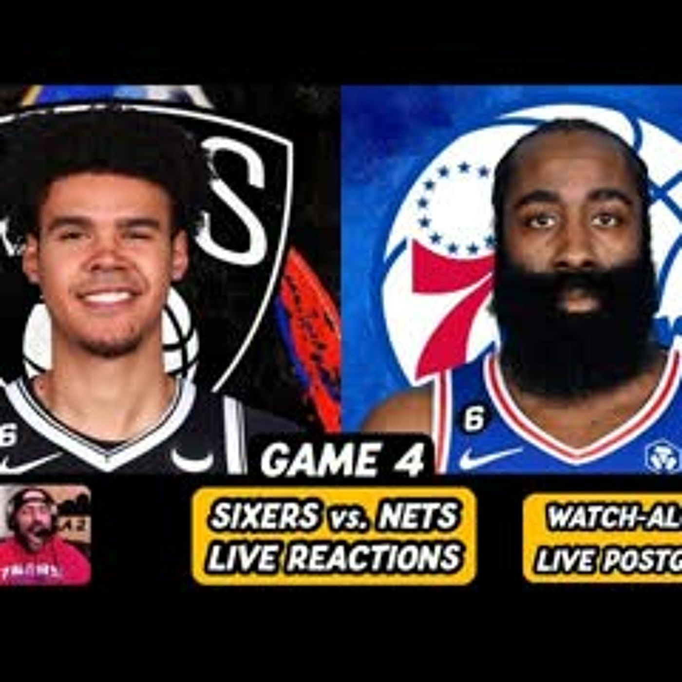 Sixers vs Nets GAME 4 LIVE REACTIONS | Philadelphia 76ers vs Brooklyn Nets | 2023 NBA Playoffs episode artwork