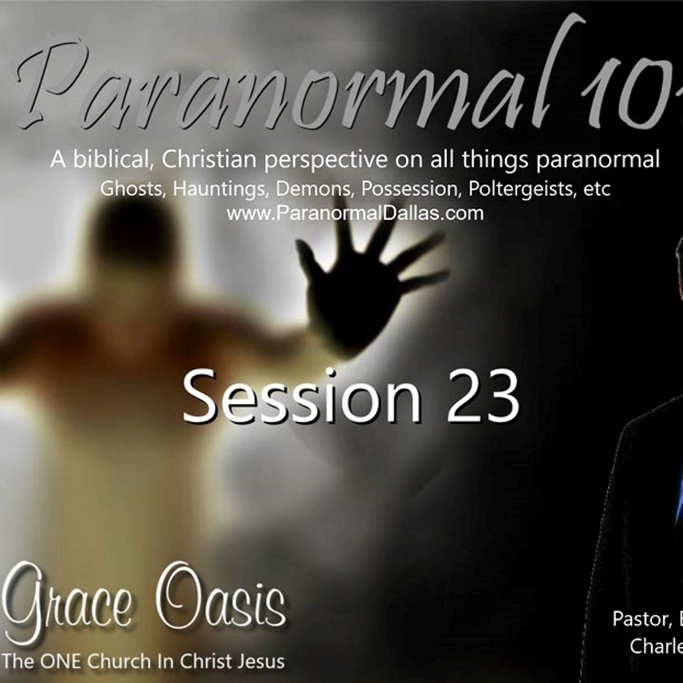 SESS 23 - "PARANORMAL 101"