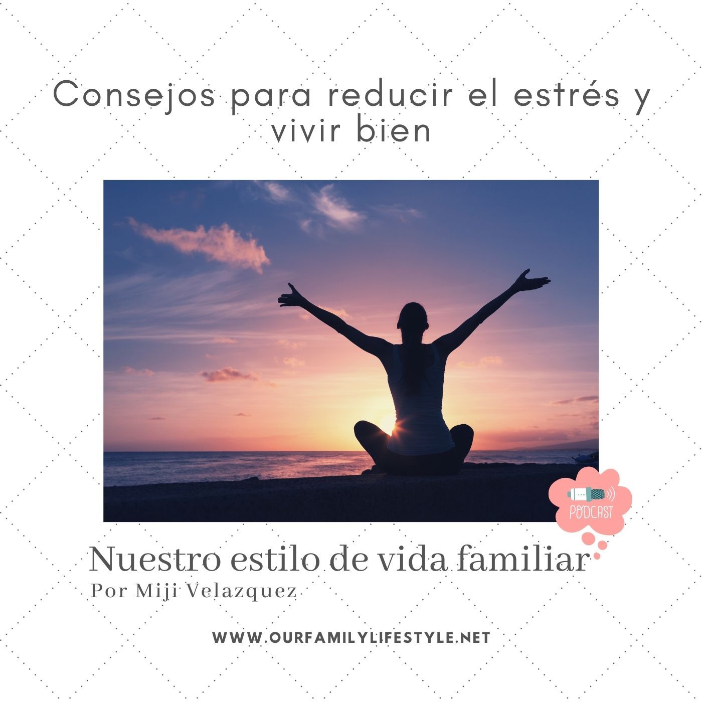 Nuestro estilo de vida