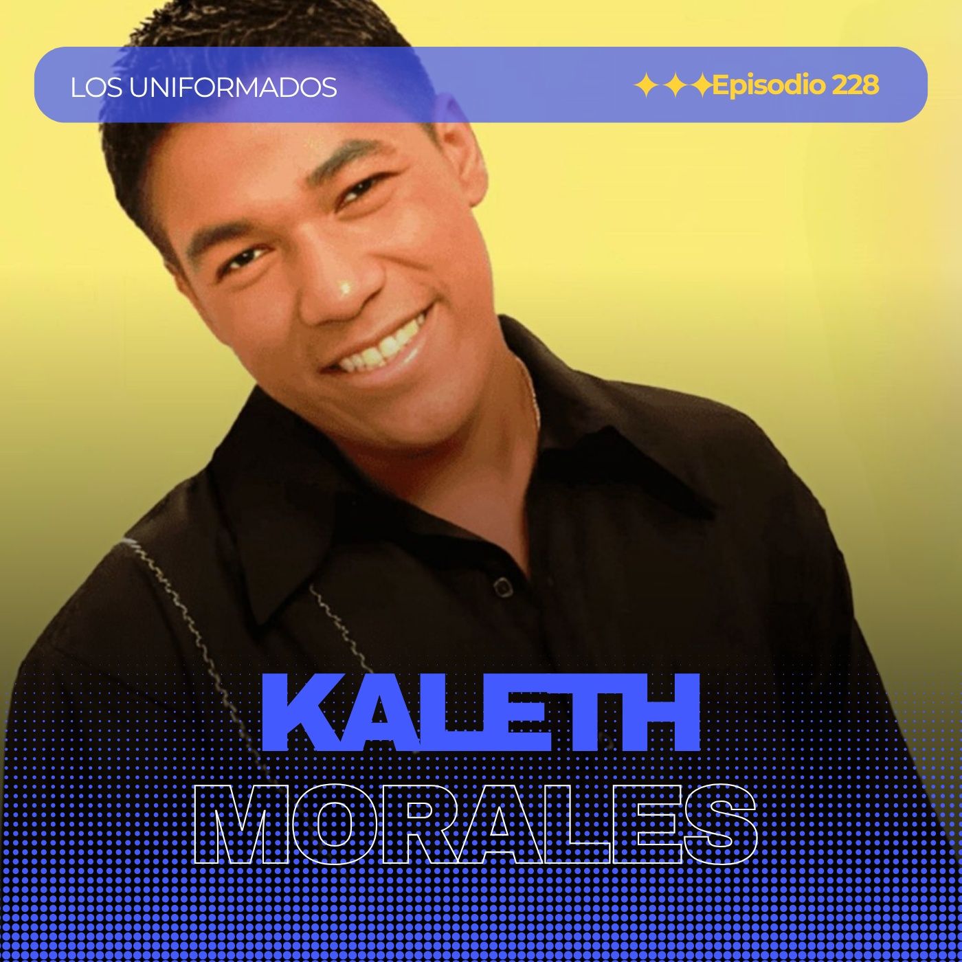 #Episodio228 | Kaleth Morales: El Rey de la Nueva Ola del Vallenato | Historia y Legado | Los Uniformados