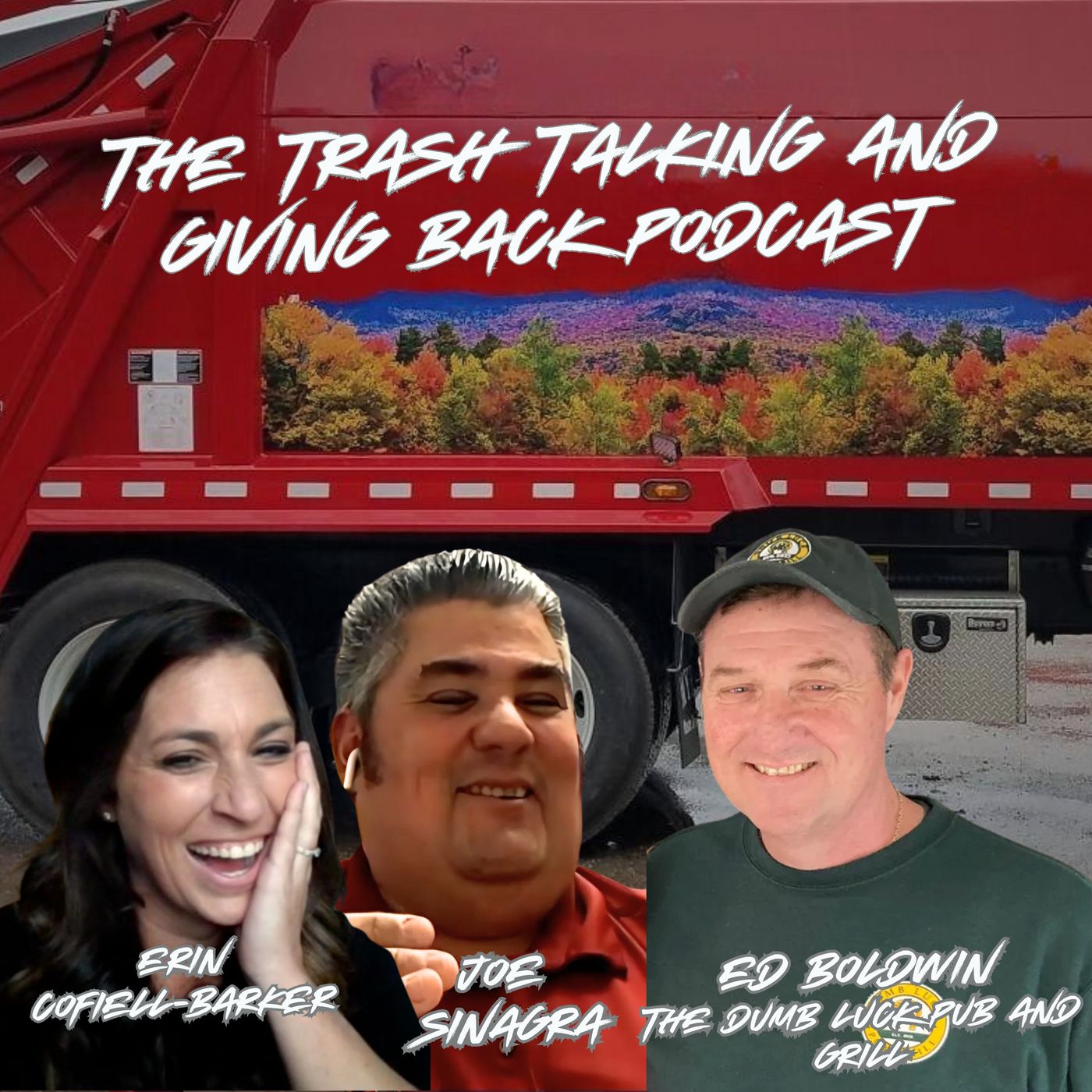 The Trash Talking and Giving Back Podcast – Ed Boldwin & The Dumb Luck Pub and Grill