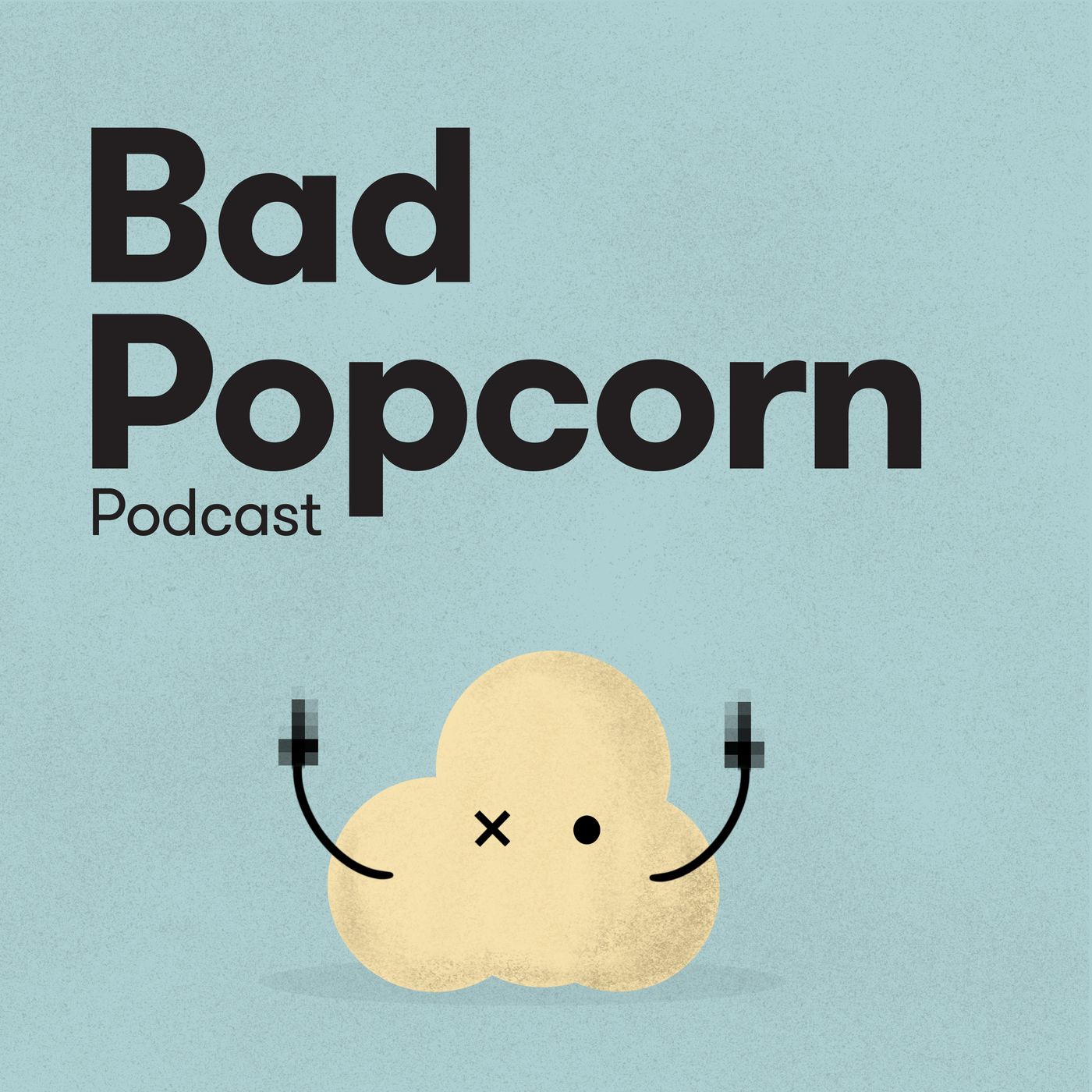 Bad Popcorn Podcast