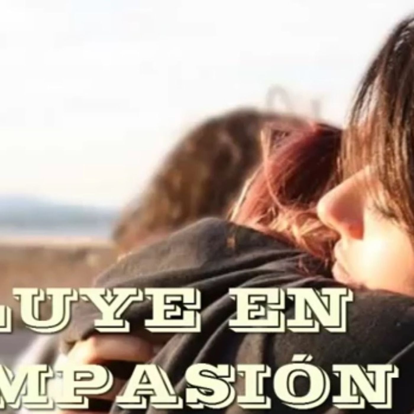 Fluye en compasión / Reflexiones Cristianas episode artwork