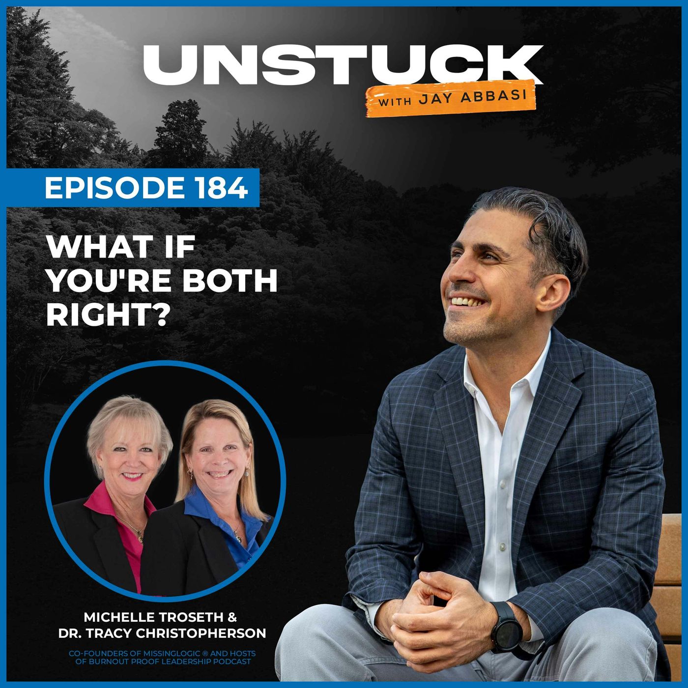 184: What If You're Both Right?