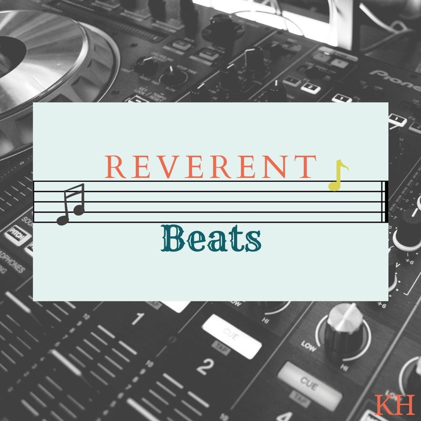 Reverent Beats