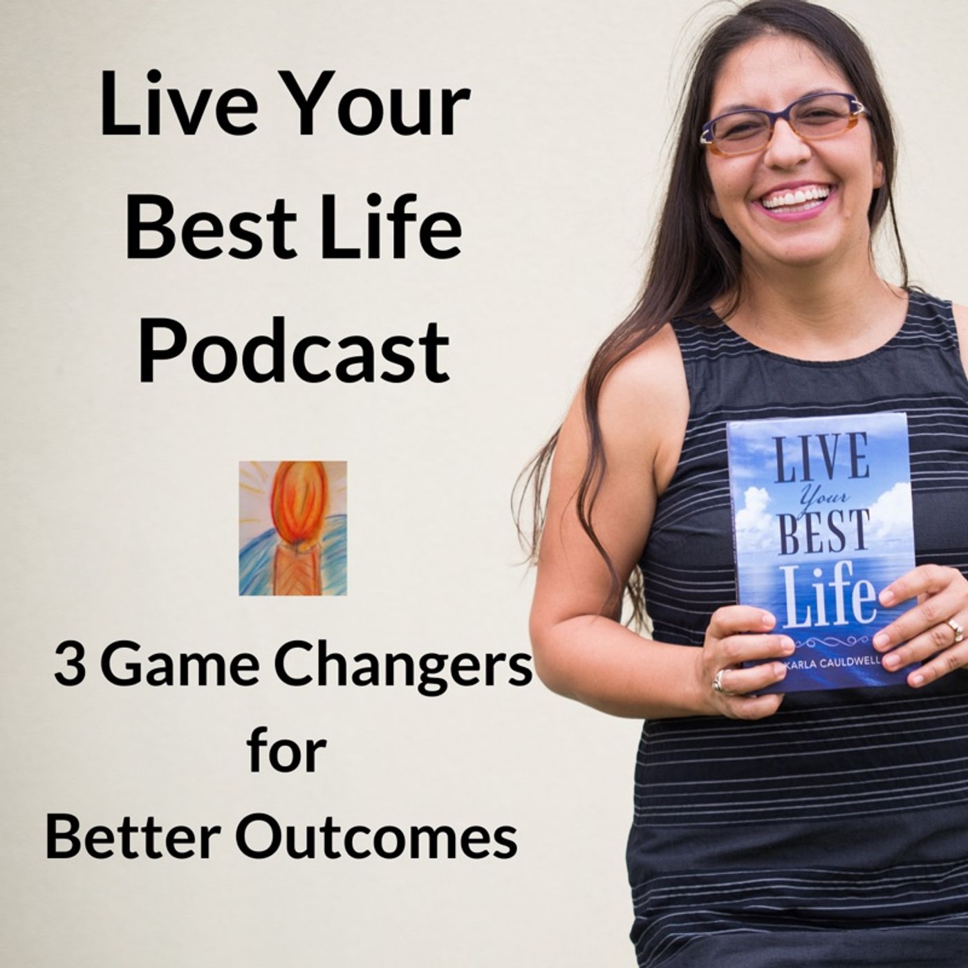 Live Your Best Life