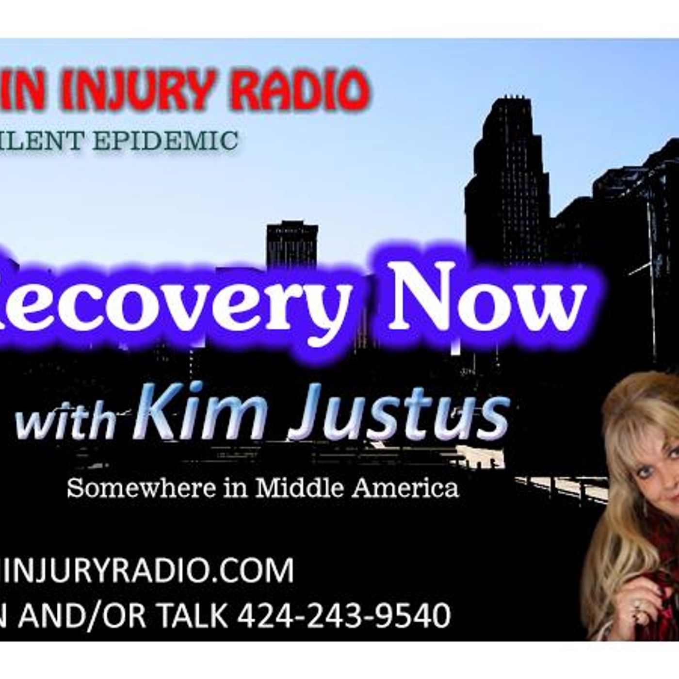 Huff Post TBI Contributor on Recovery Now with Kim Justus episode artwork