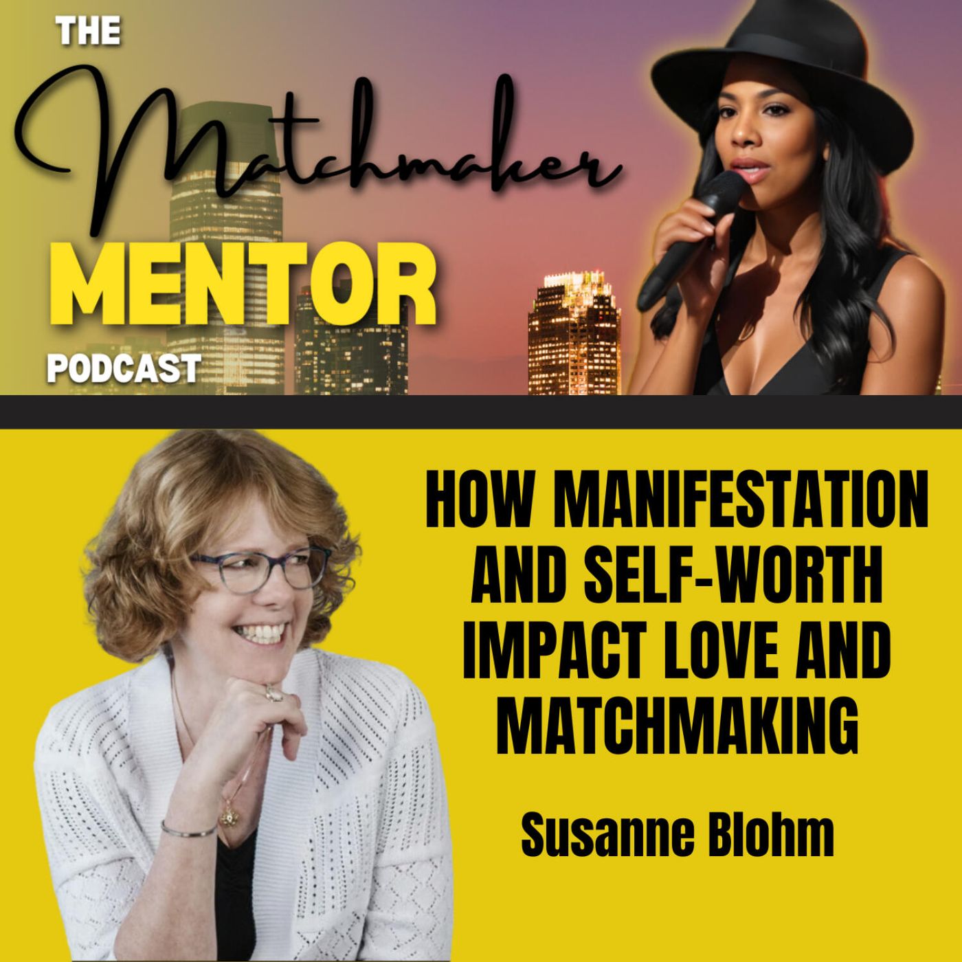 Matchmaker Mentor Podcast