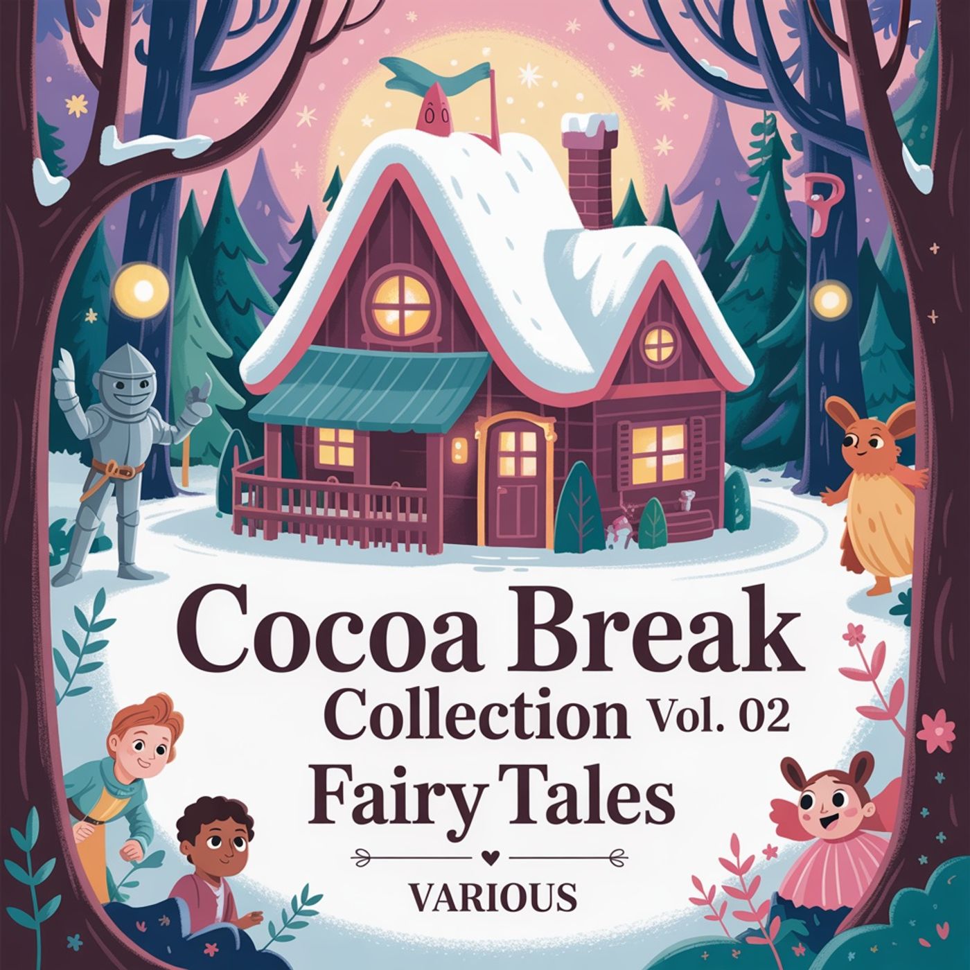 Cocoa Break Collection: Vol. 02 - Fairy Tales podcast artwork