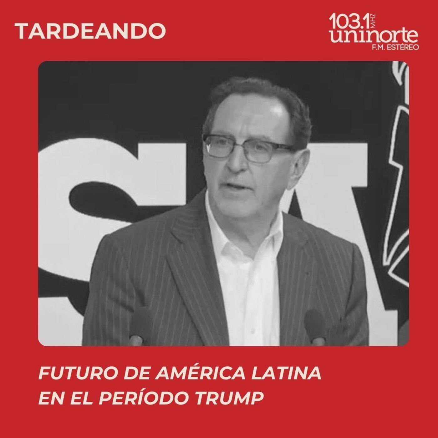 Futuro de América Latina en el periodo Trump :: invitado: Lawrence Gumbiner episode artwork