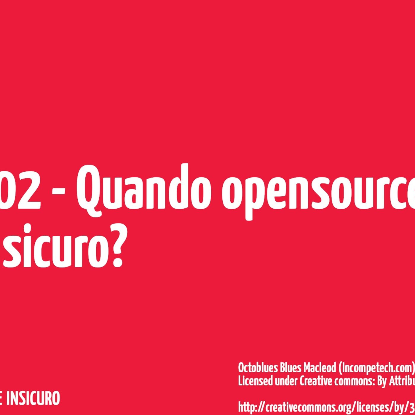 Quando opensource == sicuro?