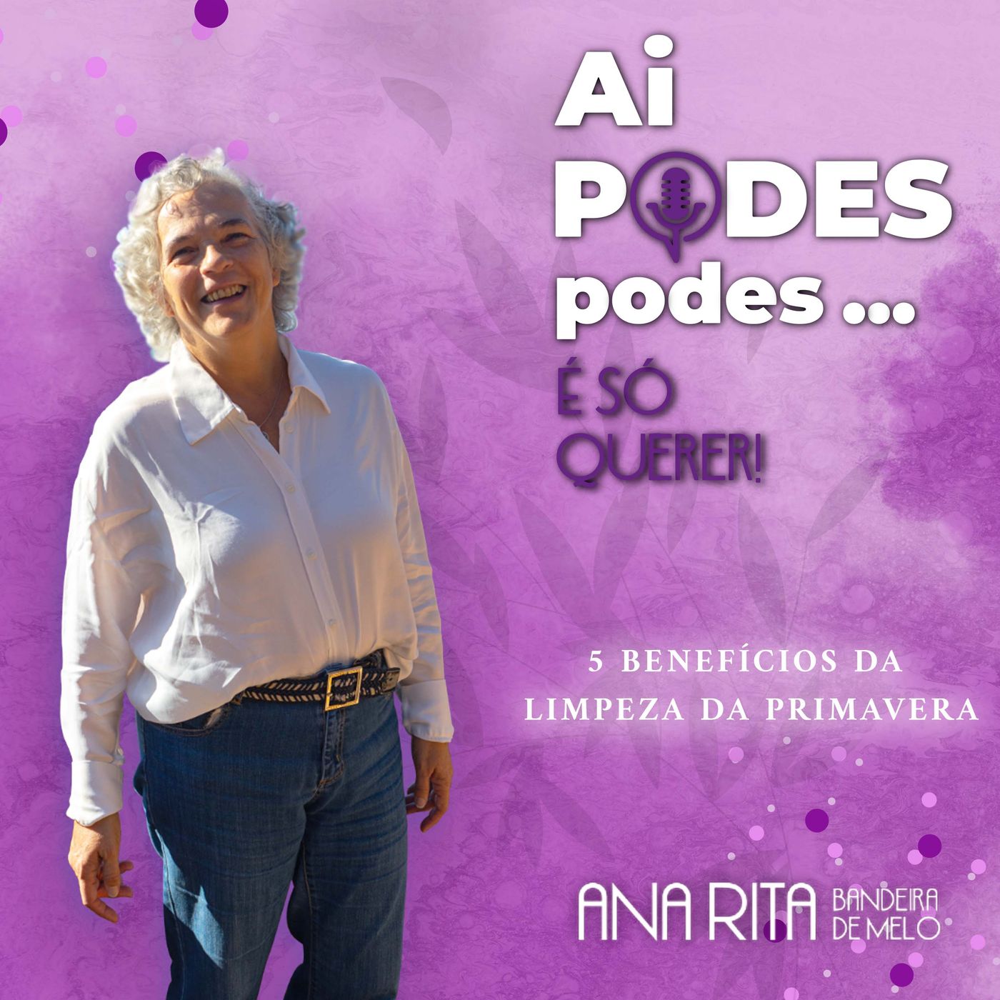 Ai Podes, Podes! É só querer!