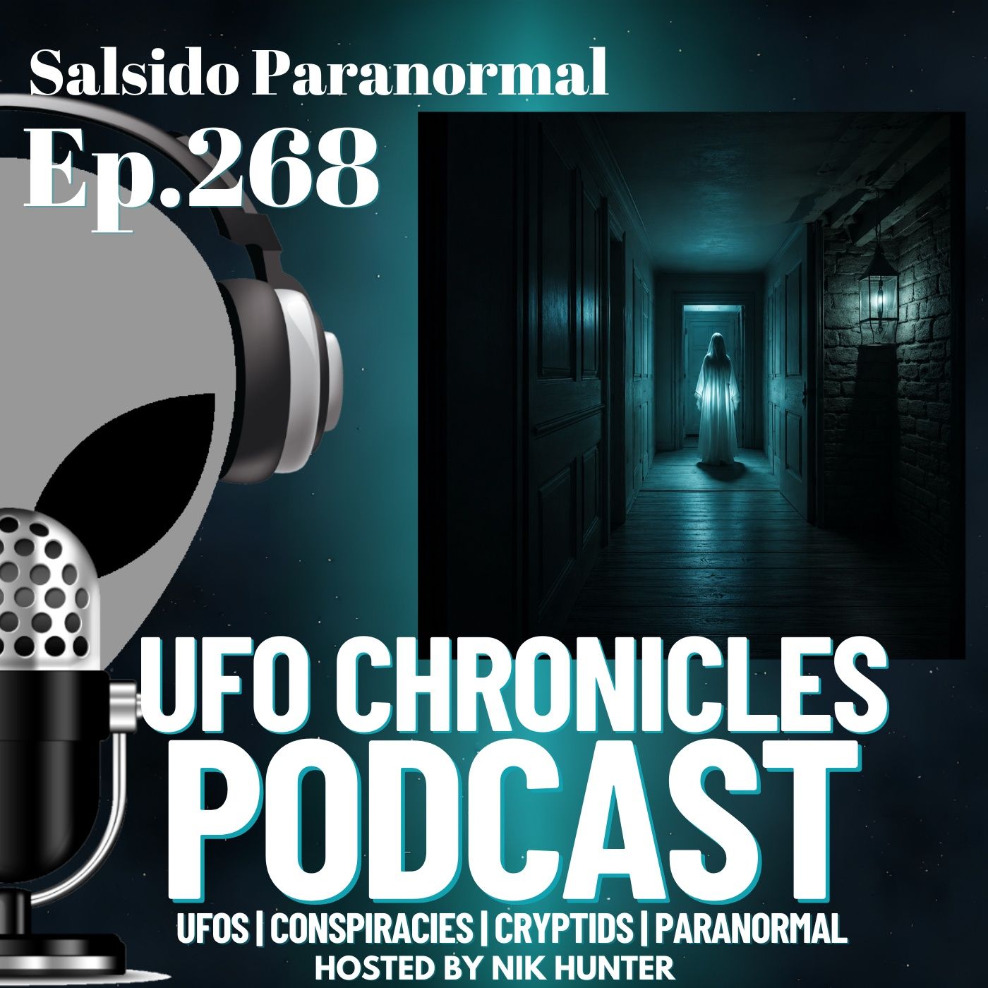 Ep.268 Salsido Paranormal episode artwork