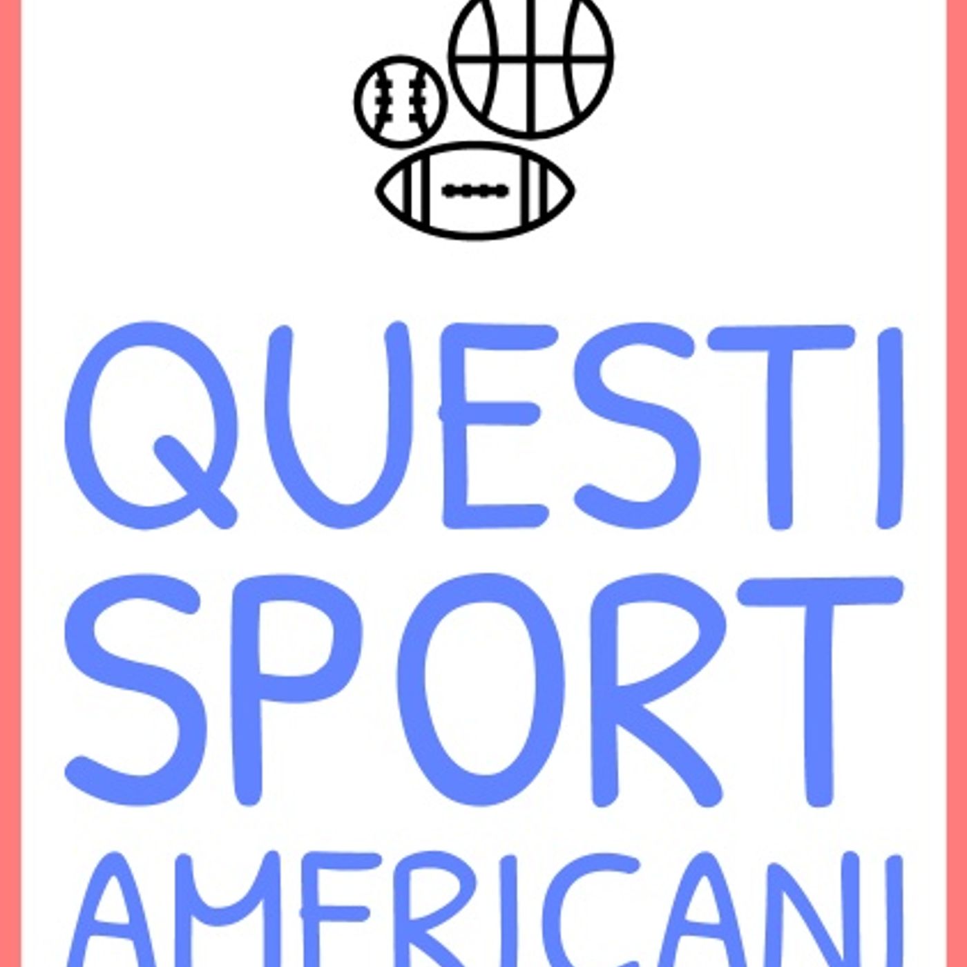 Questi Sport Americani