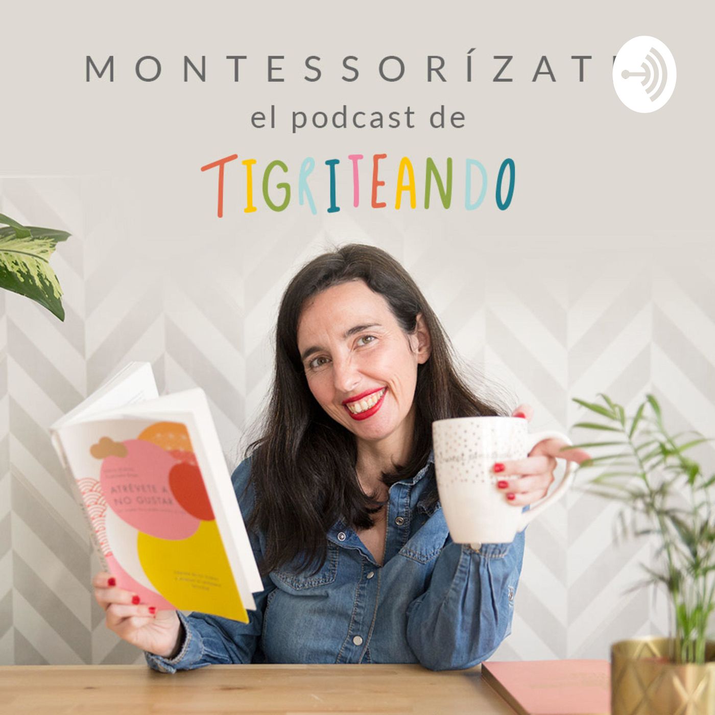 Montessorizate Tigriteando