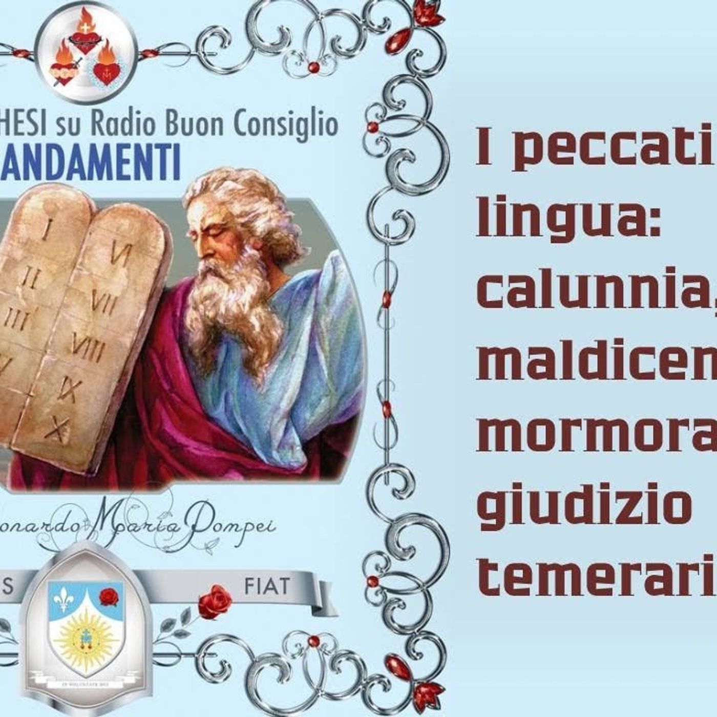 I peccati di lingua: calunnia, maldicenza, mormorazione e giudizio temerario