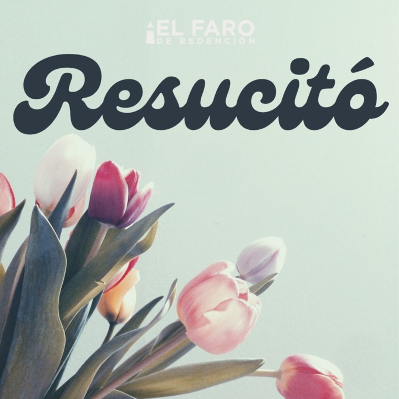El Faro de Redención
