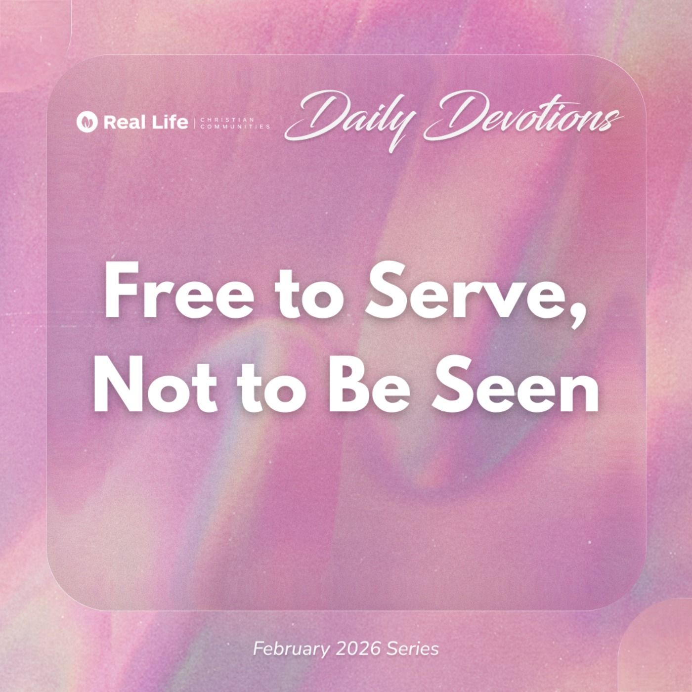 Free to Serve, Not to be Seen