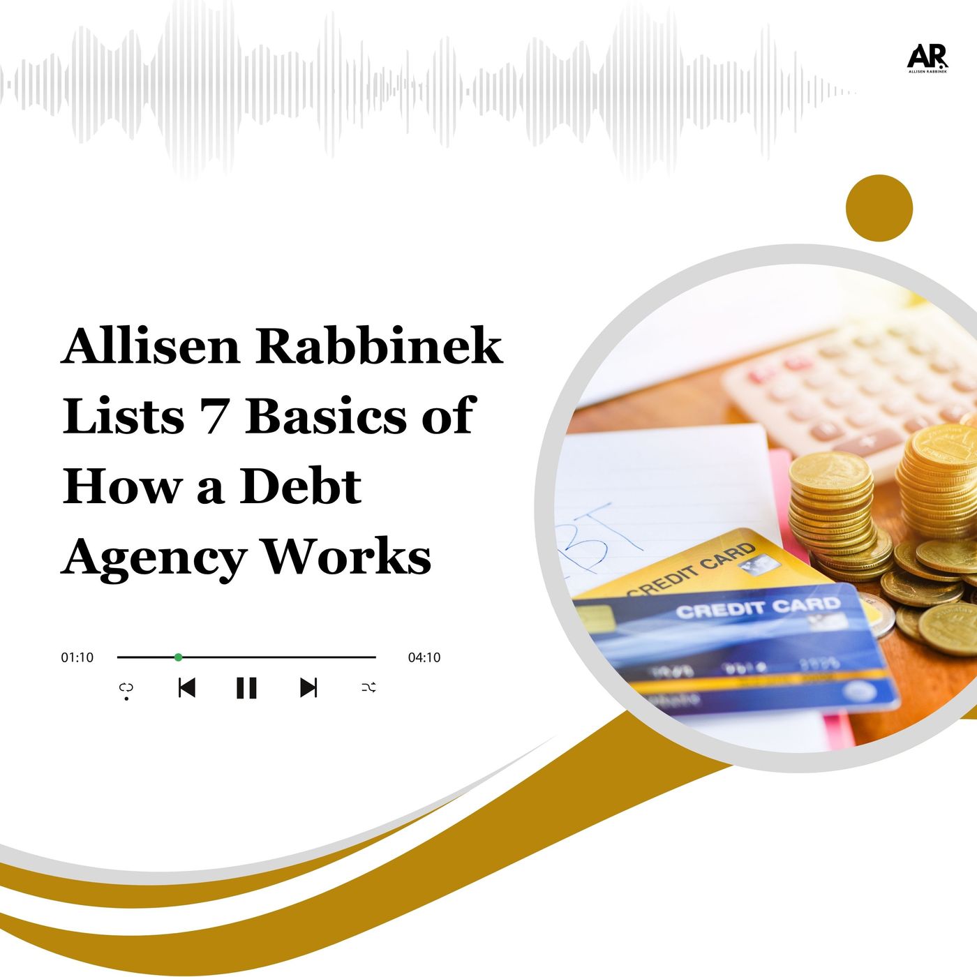 Allisen Rabbinek Lists 7 Basics of How a Debt Agency Works