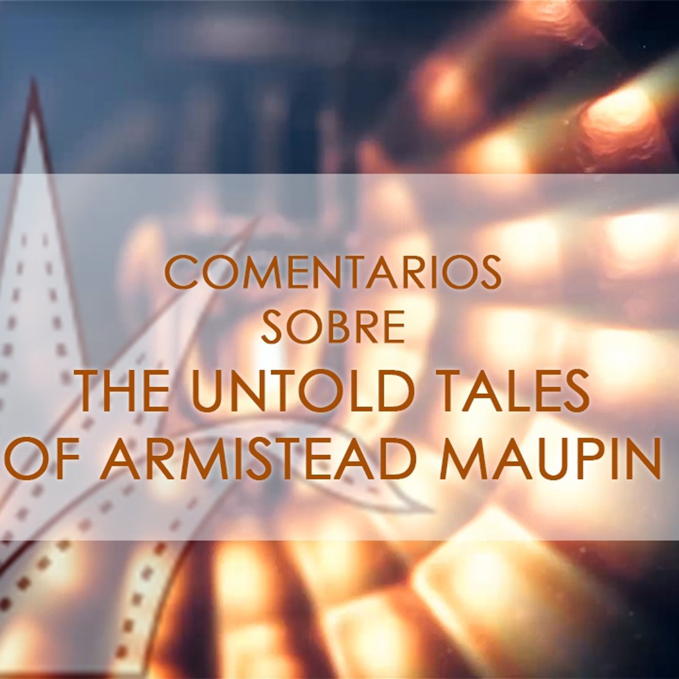 FICG 33.03 - The Untold Tales of Armistead Maupin episode artwork