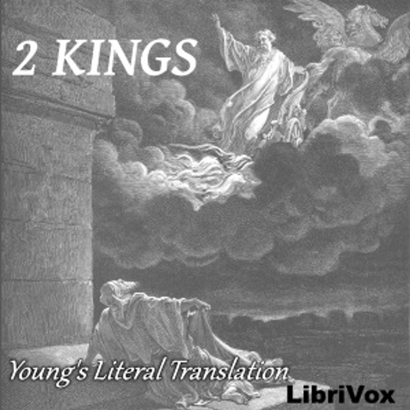 Bible (YLT) 12: 2 Kings by Young's Literal Translation podcast artwork