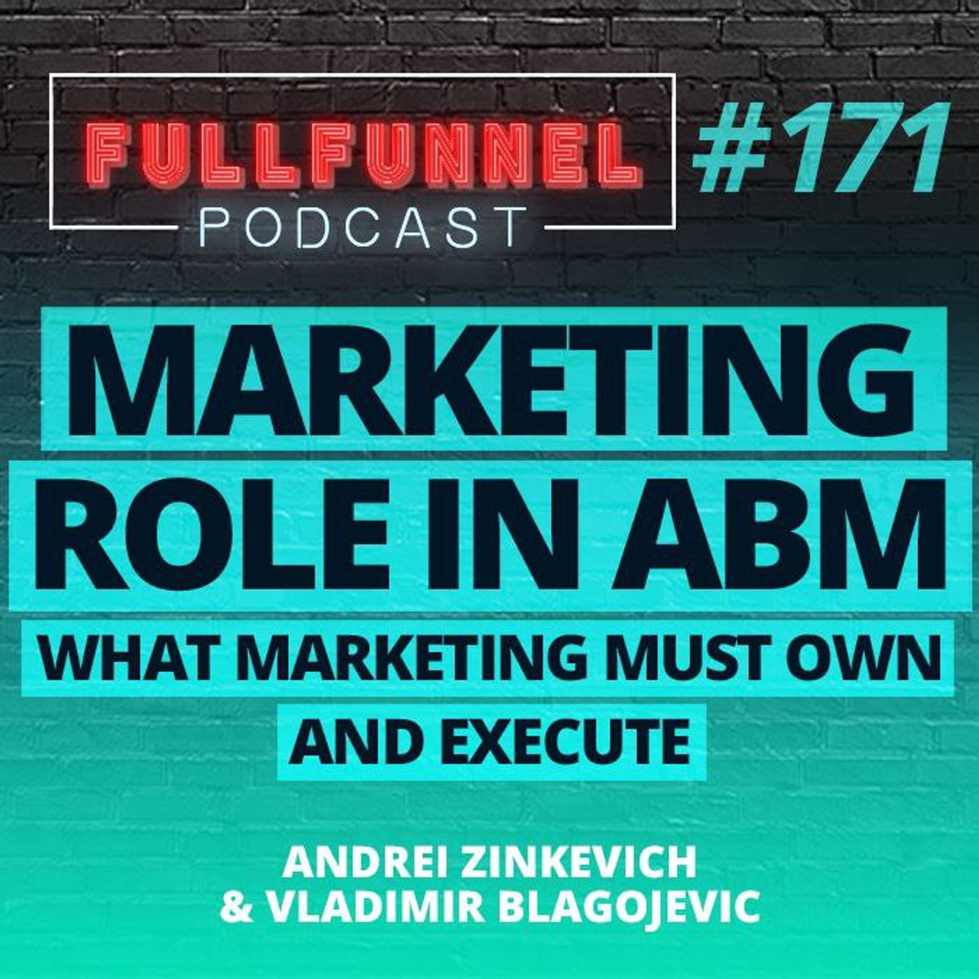 Full-Funnel B2B Marketing Show