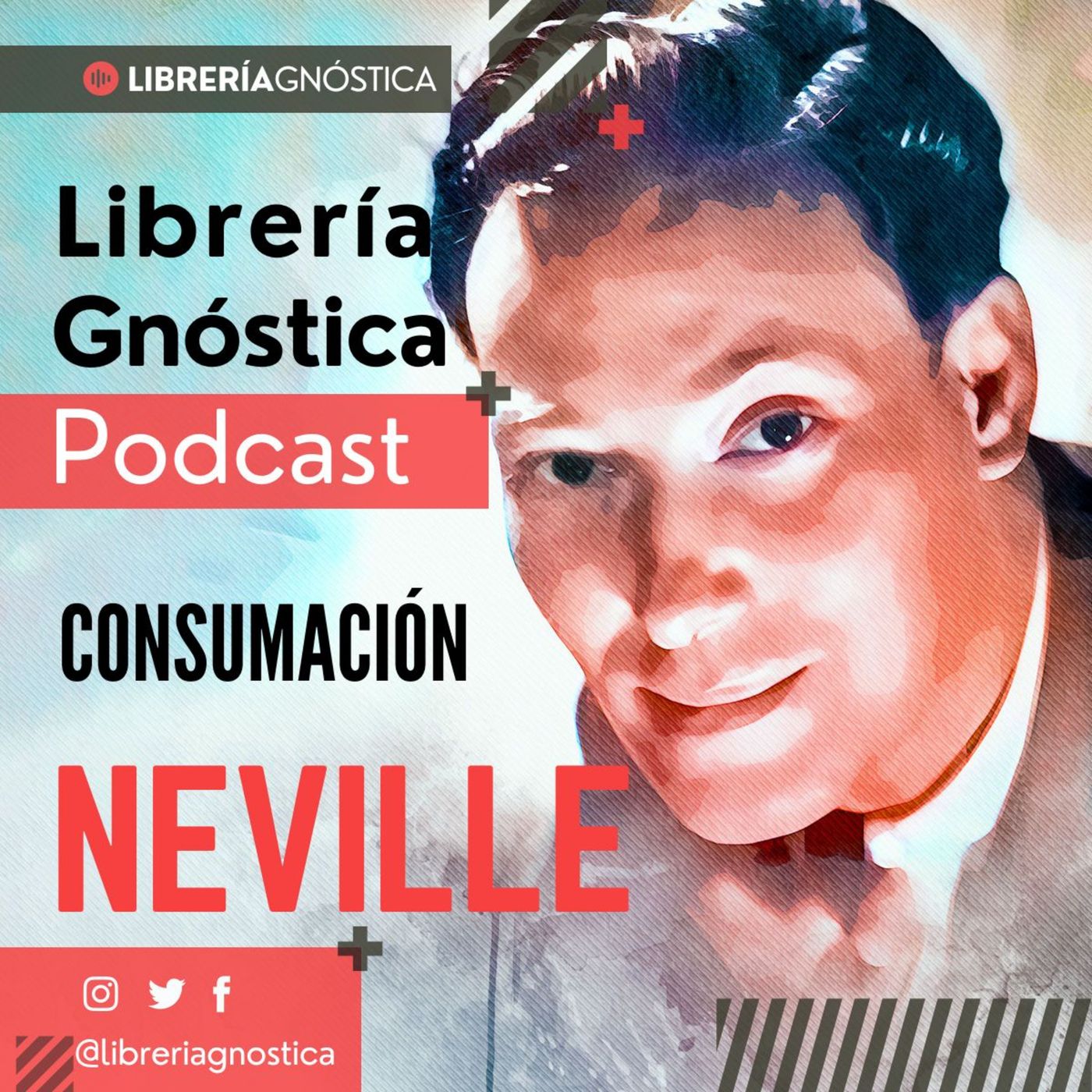 NEVILLE GODDARD ❯ Consumacion ❯ CONFERENCIA COMPLETA episode artwork