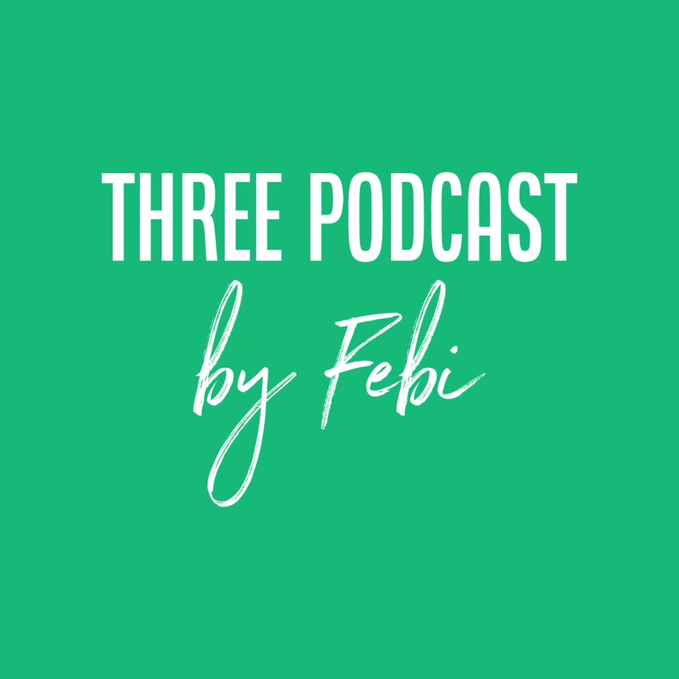 Three Podcast podcast artwork