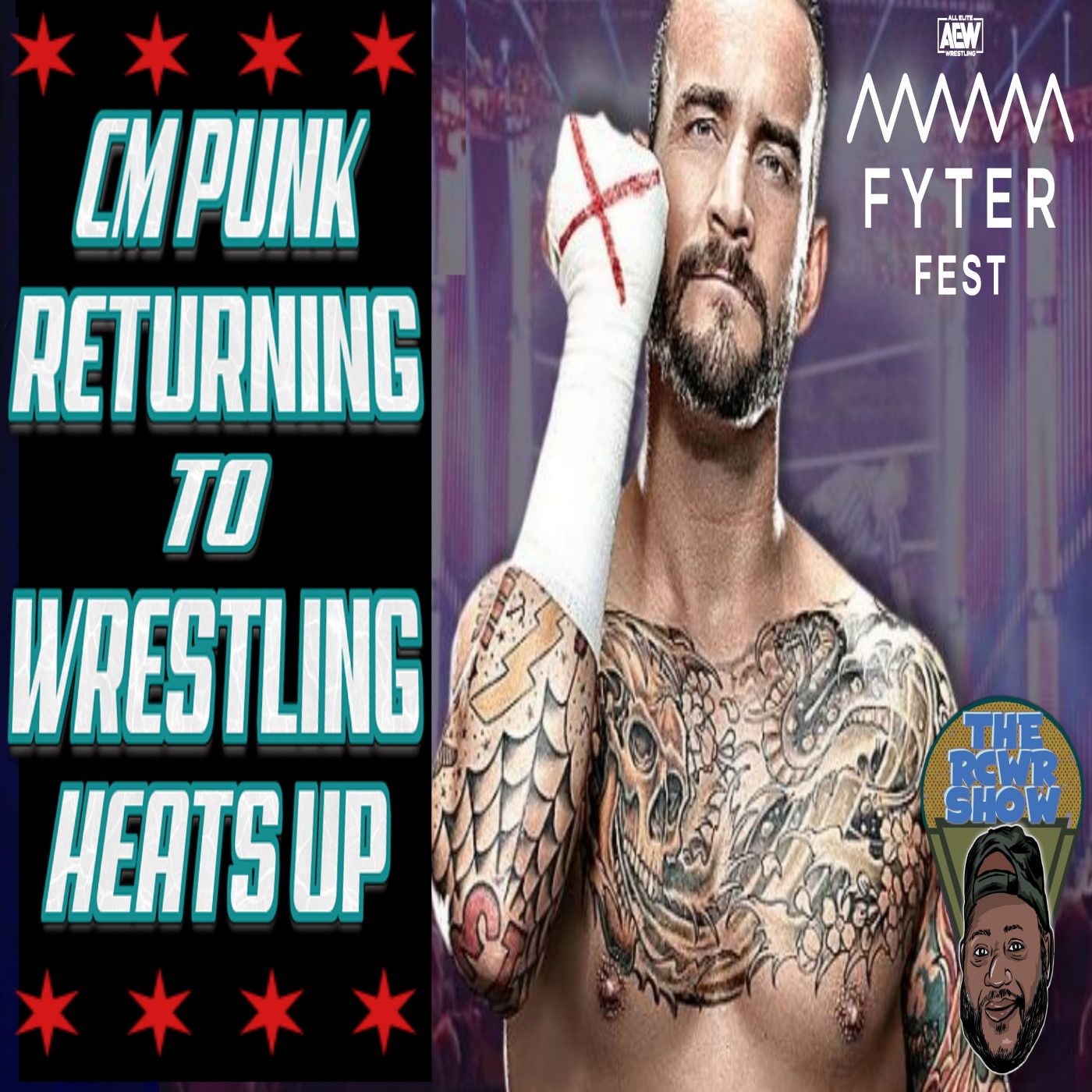 CM Punk and D-Bryan to AEW=Durant and Irving to Nets | The RCWR Show 7/21/21 episode artwork
