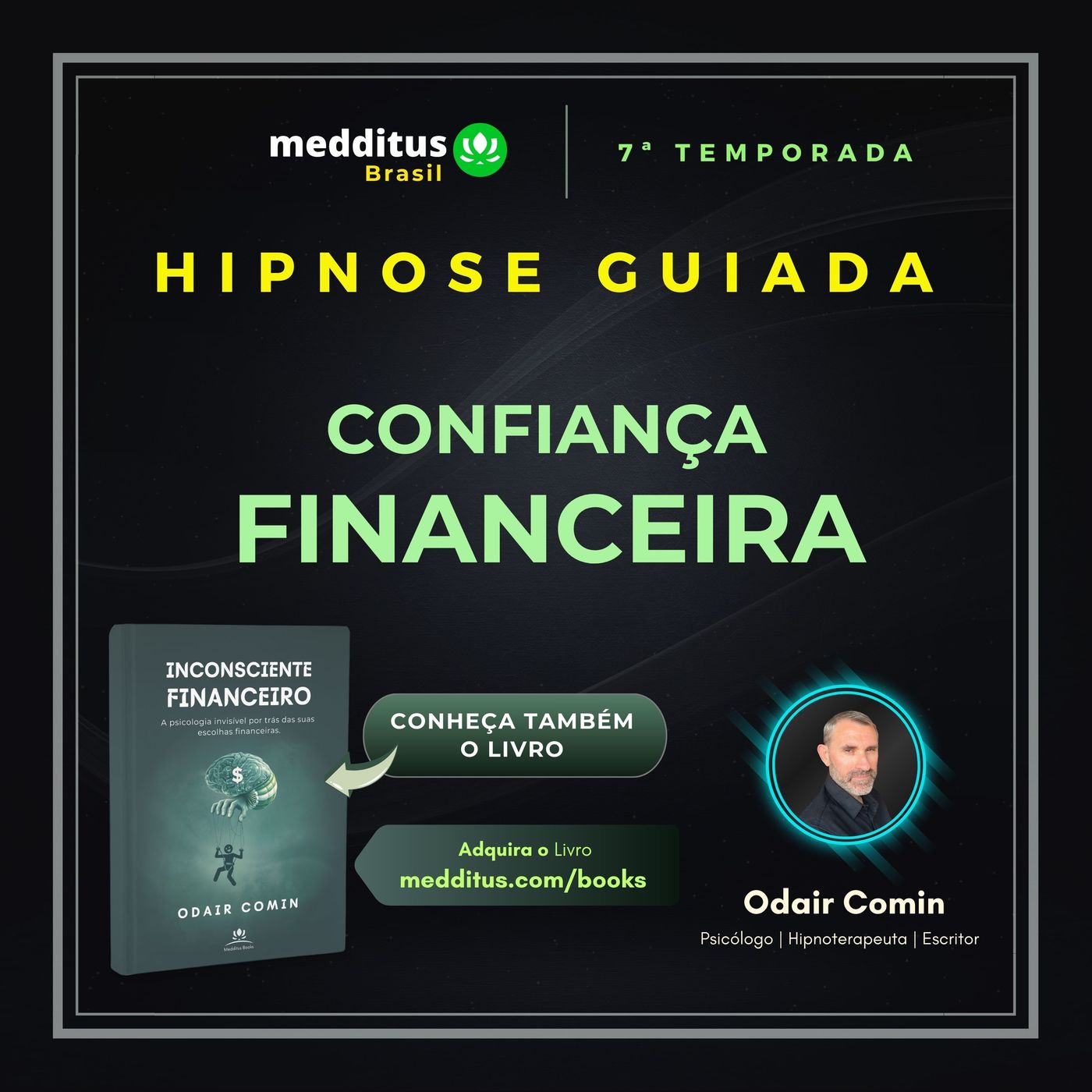 325 | Hipnose Guiada para Ativar a Confiança Financeira | Odair Comin episode artwork