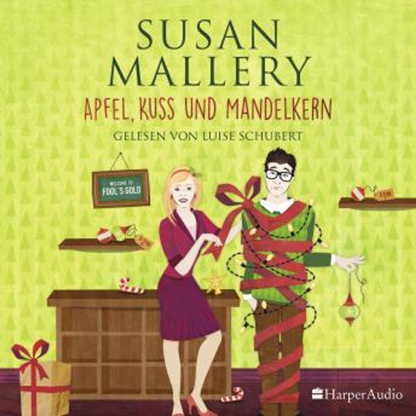 [German] - Apfel, Kuss und Mandelkern (Fool's Gold 19) [ungekürzt] by Susan Mallery episode artwork