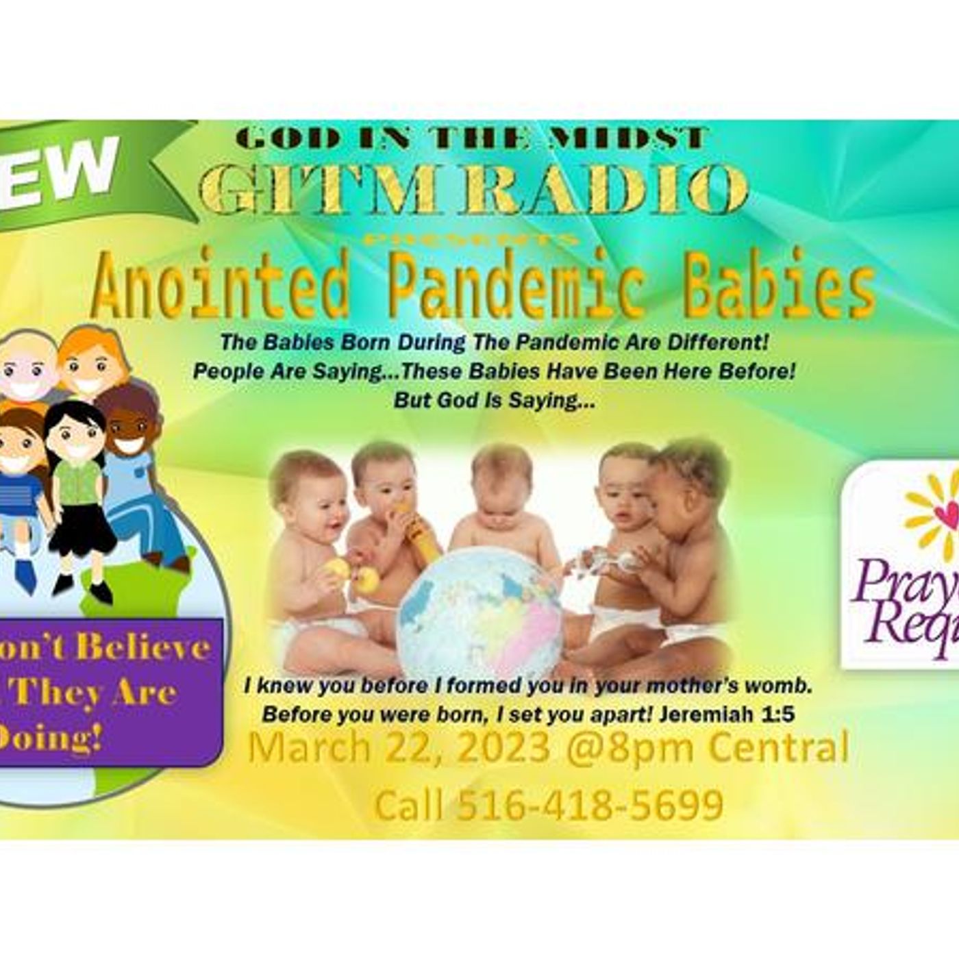 3.22.23 GITM Radio Presents:Anointed Pandemic Babies  - What Are They Doing? episode artwork