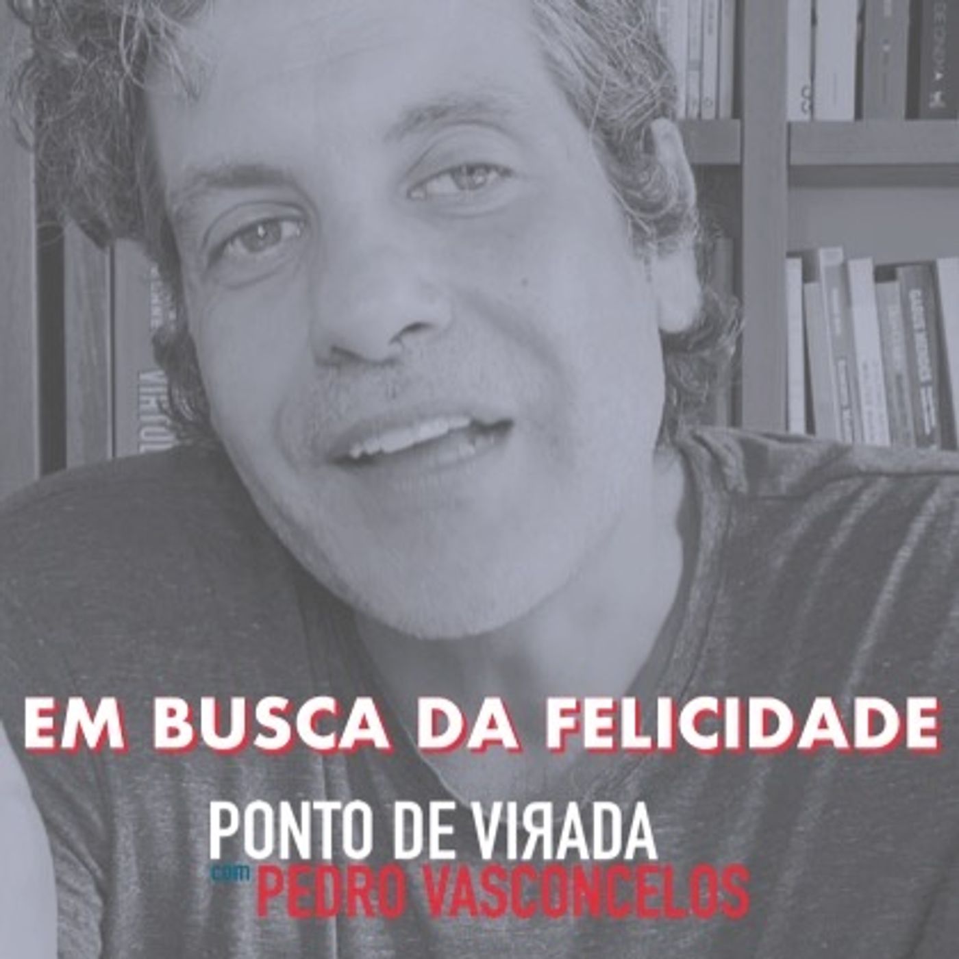 Em Busca Da Felicidade episode artwork