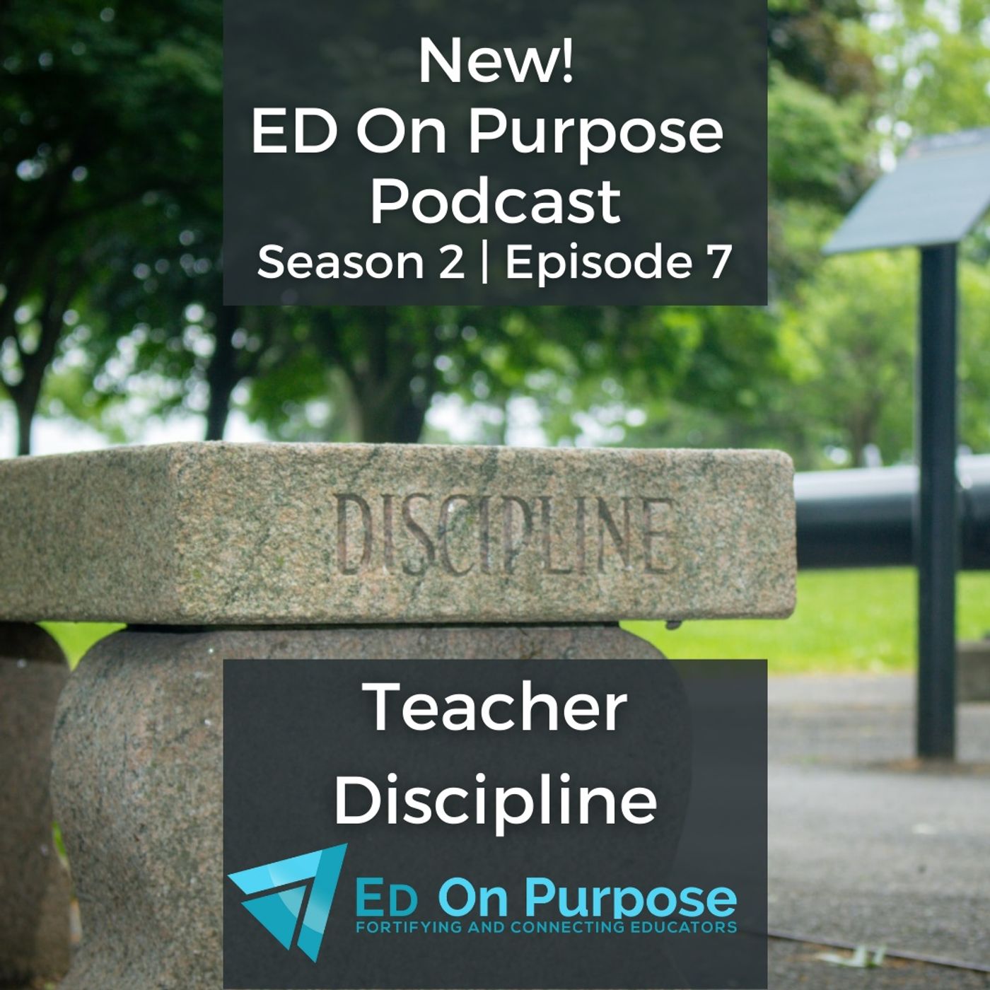 ED On Purpose | A Teacher Podcast