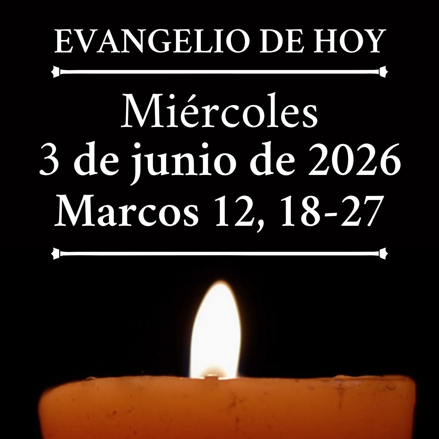 Evangelio del miércoles 3 de junio de 2026 - No es Dios de muertos, sino de vivos episode artwork