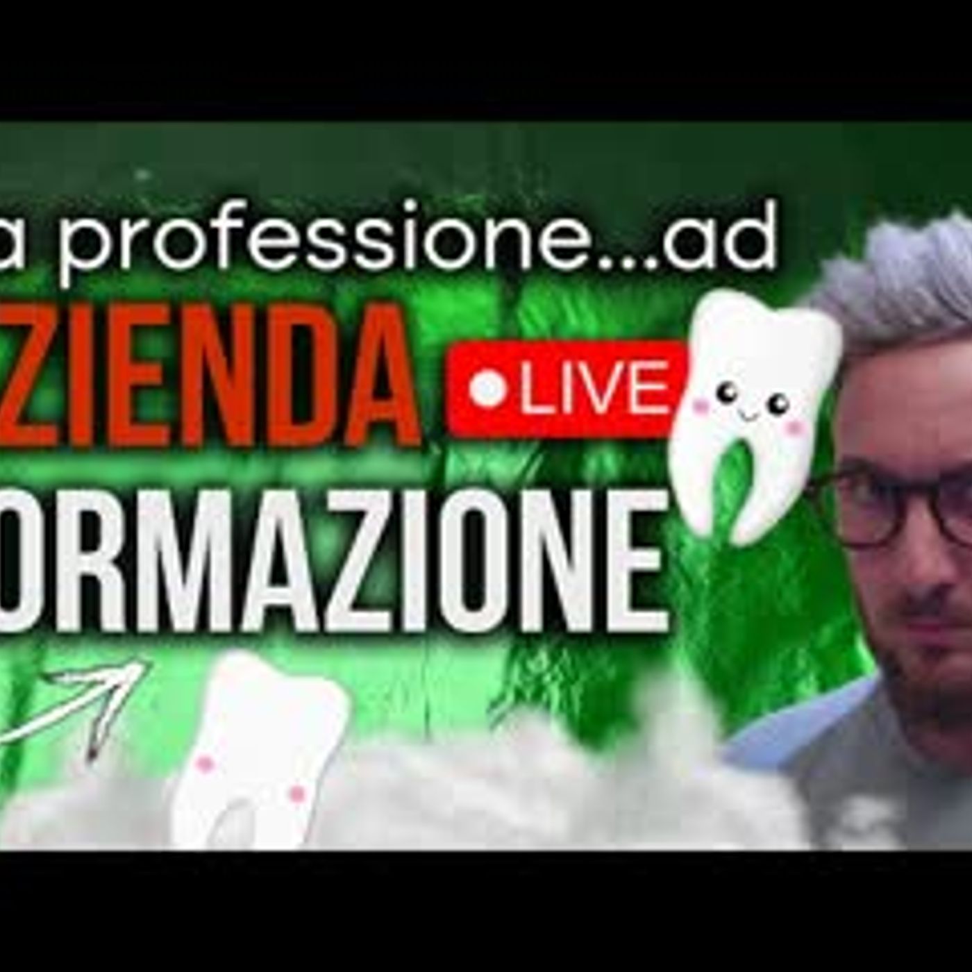 Trasformare una Professione in un'azienda di Formazione per Dentisti | ep.194 episode artwork