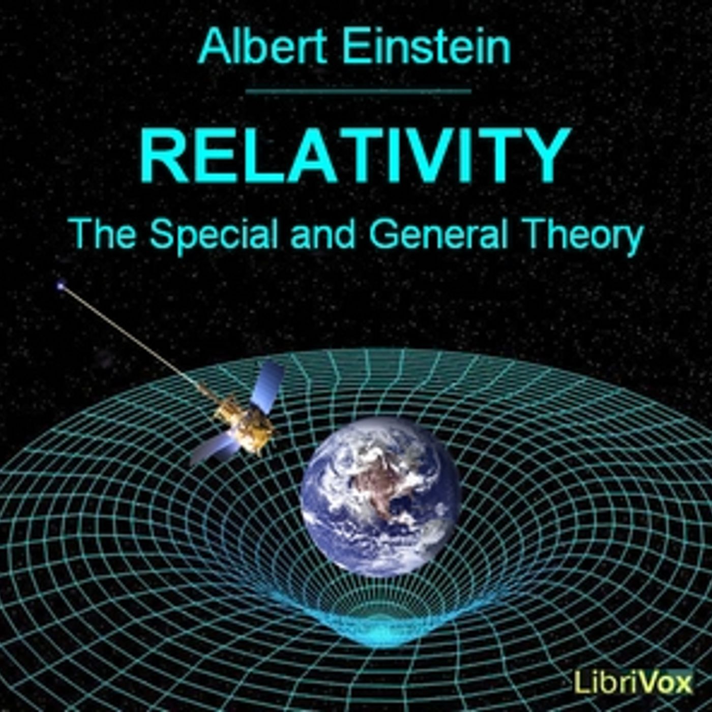 Relativity: The Special and General Theory by Albert Einstein (1879 - 1955)