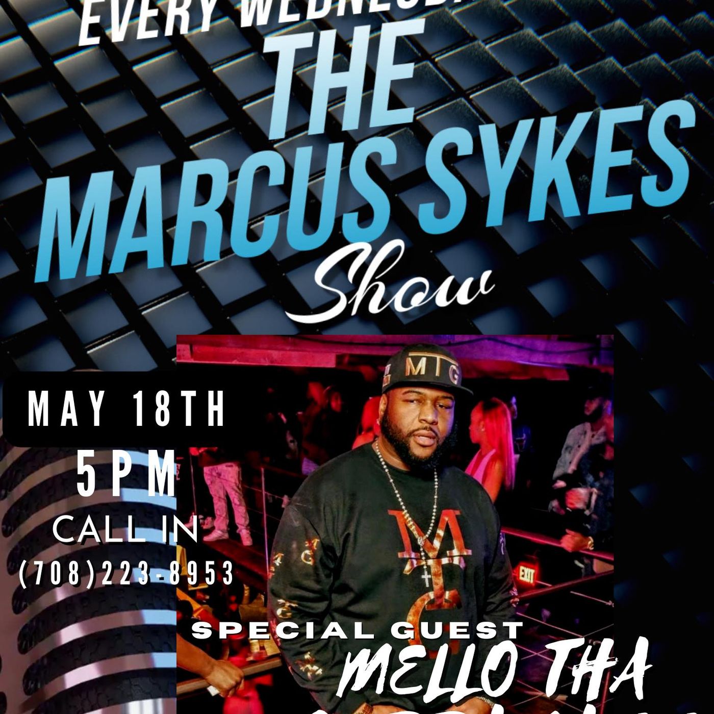 Mello Tha Guddamann/The Marcus Sykes Podcast episode artwork