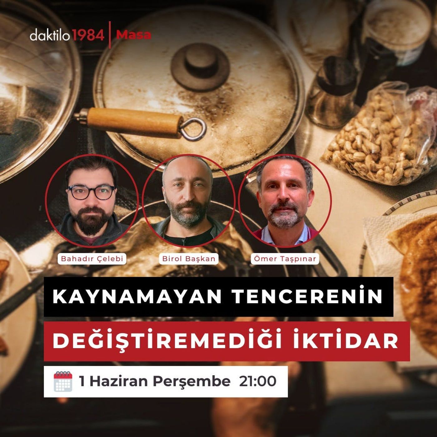 Kaynamayan Tencerenin Değiştiremediği İktidar | Masa #52 episode artwork