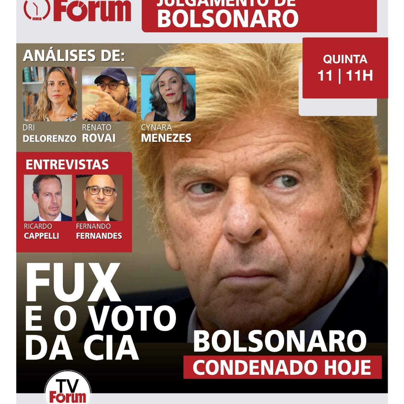 Fux e o voto da CIA; Bolsonaro condenado hoje | Fórum Onze e Meia | 11.09.25