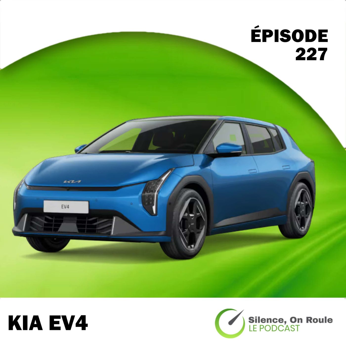 Épisode # 227 : La Kia EV4 episode artwork