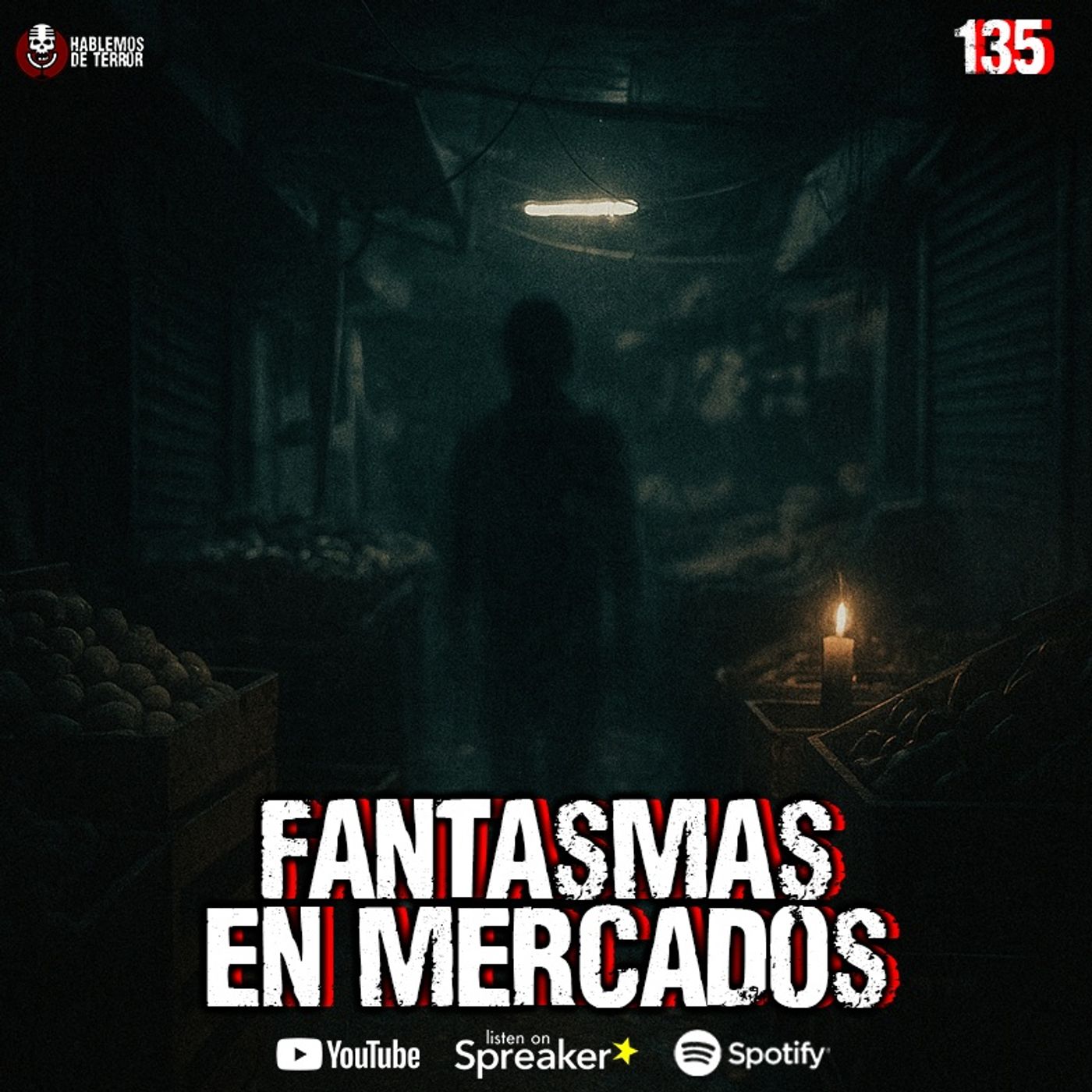 Vi un fantasma en el mercado, relatos de terror | Ep.135