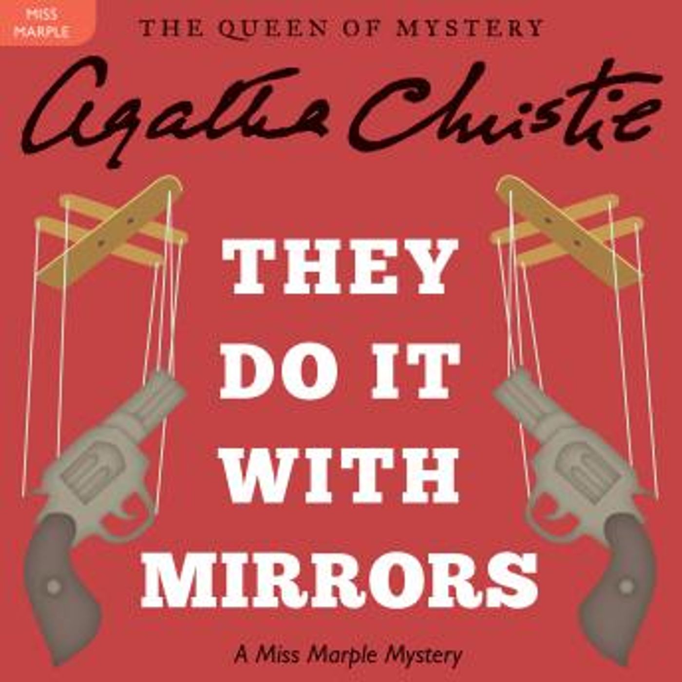 They Do It with Mirrors: A Miss Marple Mystery by Agatha Christie episode artwork
