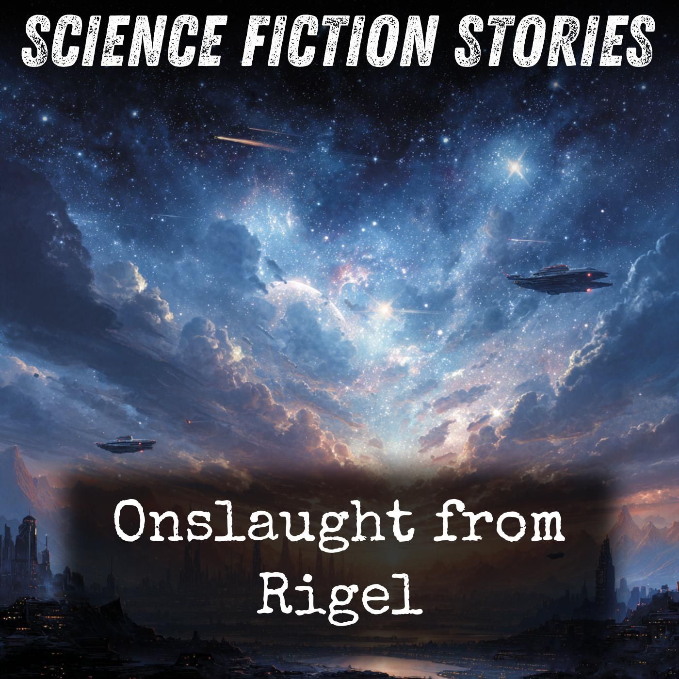 Onslaught from Rigel