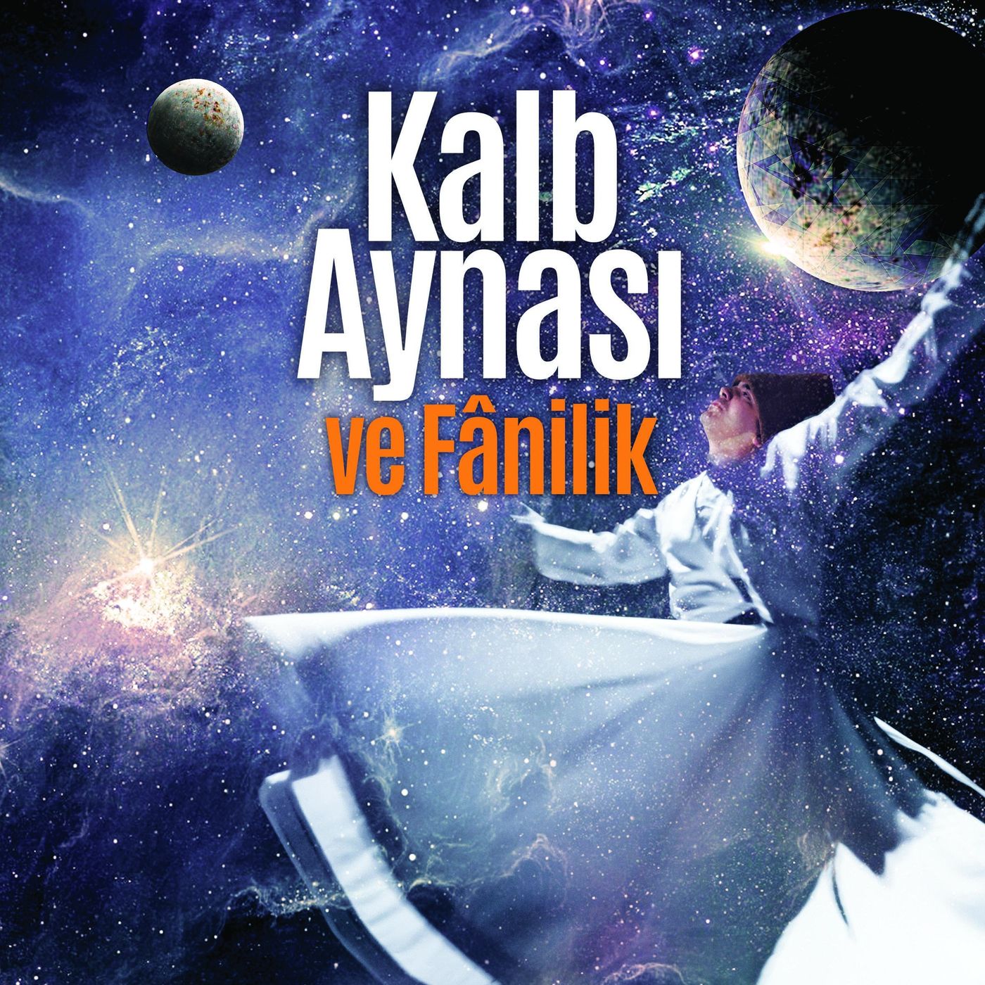 Kalb Aynası ve Fânilik episode artwork