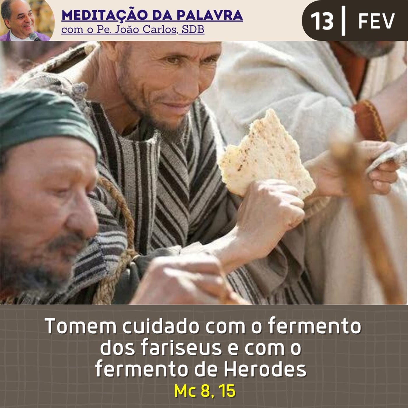 Pe. João Carlos - Meditação da Palavra
