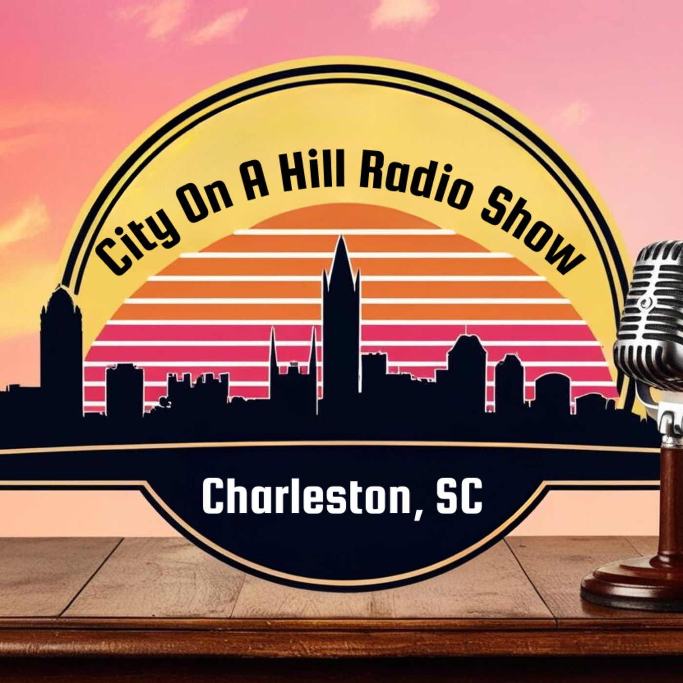 City On A Hill Radio Show - Charleston, SC