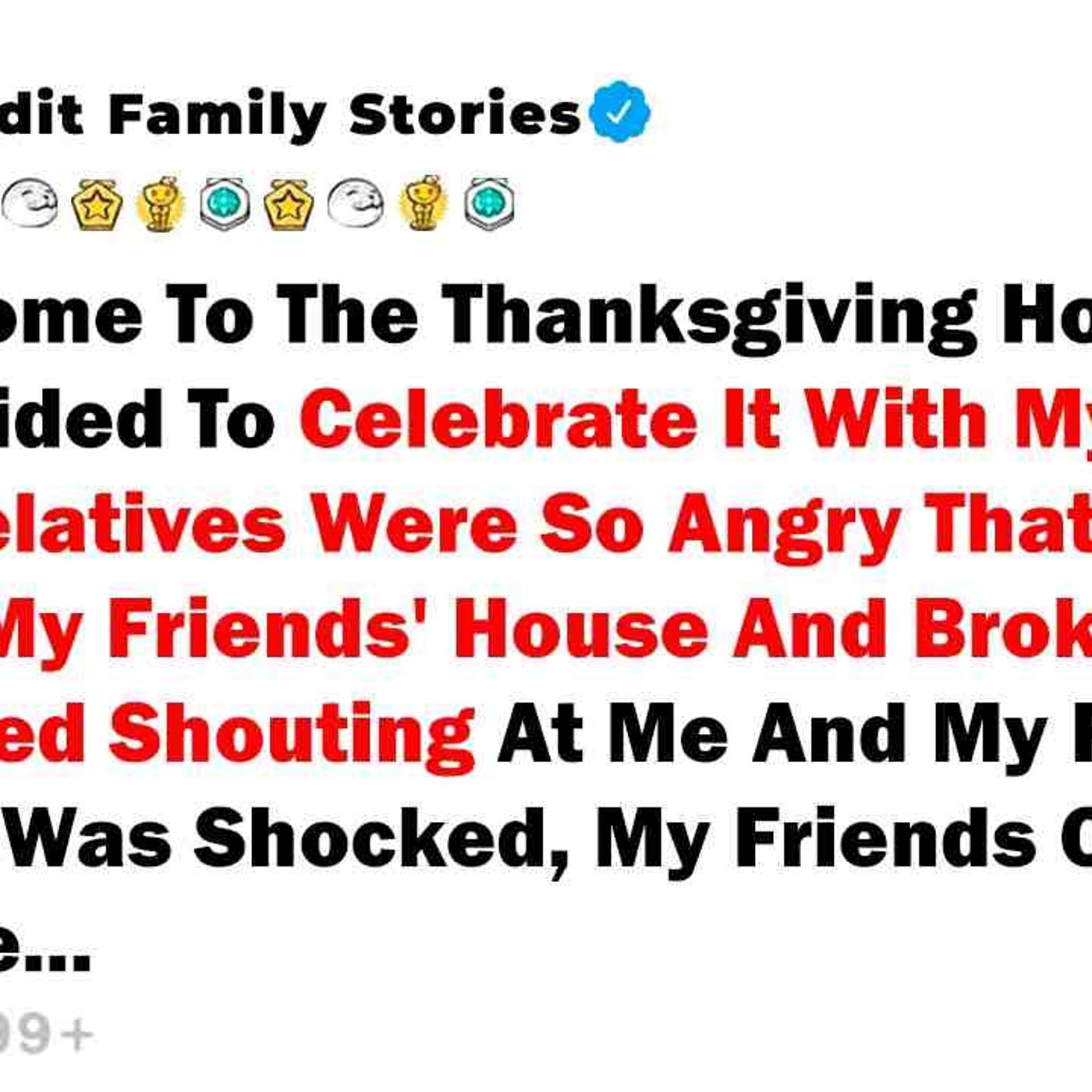 I Didn_t Come To The Thanksgiving Holiday.And... - Best Reddit Stories