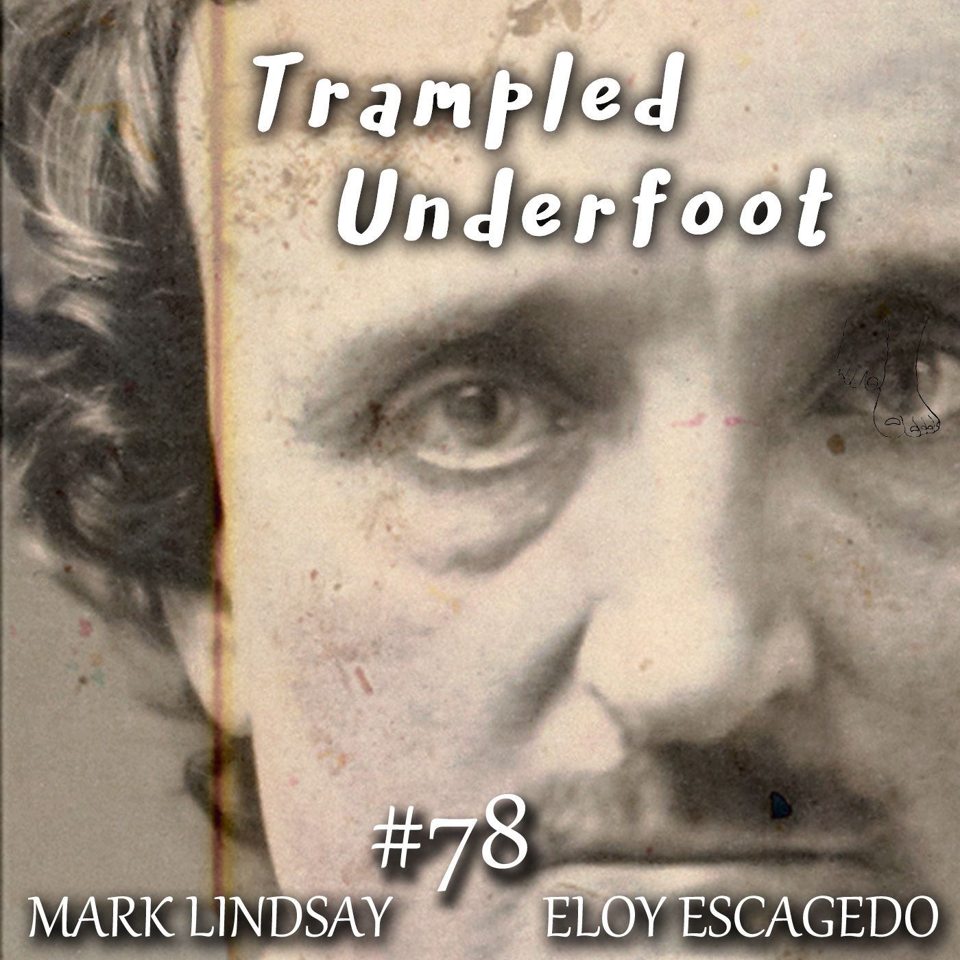 Trampled Underfoot Podcast